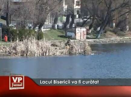 1539-434x320 Lacul Bisericii va fi curăţat