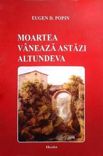 240-213x320 „Moartea vânează astăzi altundeva” de Eugen Doru Popin