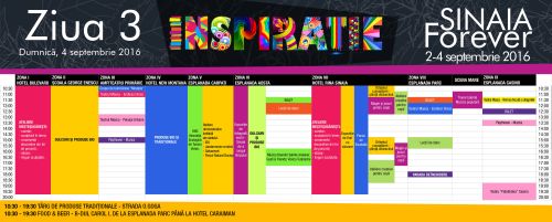 Program-ZIUA-3 PROGRAM complet Festivalul Sinaia Forever 2016: Descoperă! Învață! Inspiră!